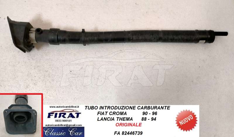 TUBO INTRODUZIONE CARBURANTE FIAT CROMA-THEMA (82446739)